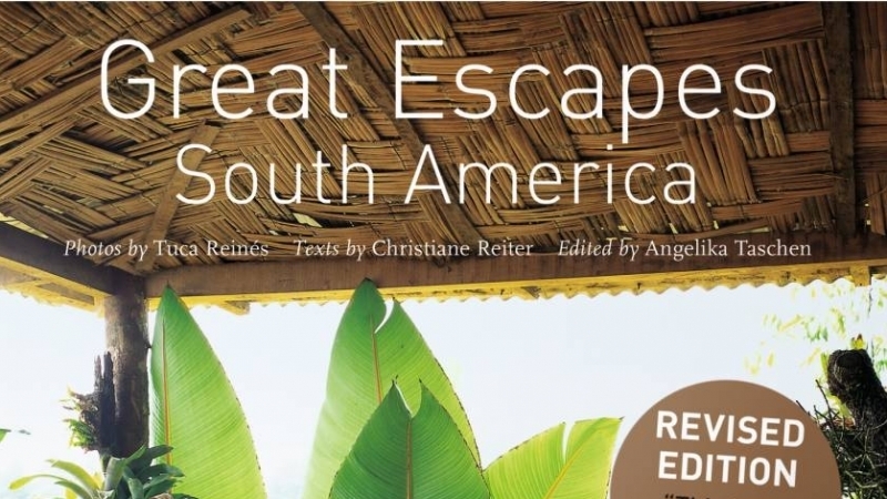 Tipiliuke, a Great Escape in South America selected by Taschen